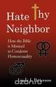 Hate Thy Neighbor, Linda J. Patterson 