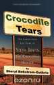 Crocodile Tears, Sheryl Bekstrom-Guthrie 