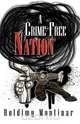 A Crime-Free Nation, Roldimy Montinar 