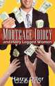 Mortgage Idiocy and Hairy Legged Women, Harry Oller 