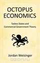Octopus Economics, Jordan Weisinger 