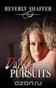 Dark Pursuits, Beverly Shaffer 