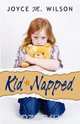 Kid Napped, Joyce M. Wilson 