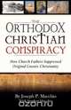 The Orthodox Christian Conspiracy, Joseph P. Macchio 