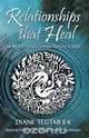 Relationships That Heal, Diane Tegtmeier 