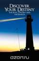 Discover Your Destiny, Timothy L. McNeil 