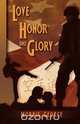 Love, Honor, and Glory, Morris George 