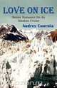 Love on Ice, Audrey Cournia 