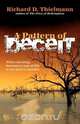 A Pattern of Deceit, Richard D. Thielmann 