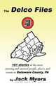 The Delco Files, Jack Myers 