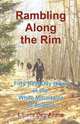 Rambling Along the Rim, Laurie Dee Acree 
