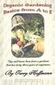 Organic Gardening A to Z, Terry Hoffmann 