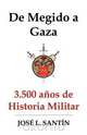 De Megido A Gaza, Jose L. Santin 