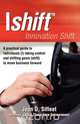 Ishift - Innovation Shift, Jean D. Sifleet 
