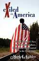 Exiled in America, Mark E. Kohler 