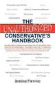 The Unauthorized Conservatives Handbook, Bradley Panvino 