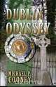 Dublin Odyssey, Michael P. Cooney 