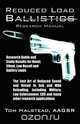 Reduced Load Ballistics Research Manual, Aagsr Tom Halstead 