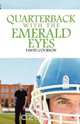 Quarterback with the Emerald Eyes, David Courson 