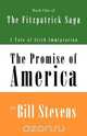 The Promise of America Book 1, Bill Stevens 