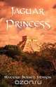 Jaguar Princess, Marjorie Bicknell Johnson 