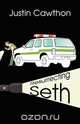 Resurrecting Seth, Justin Cawthon 