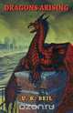 Dragons Arising, U. K. Beil 