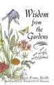 Wisdom from the Gardens, Ed D. Mary Beth Ford 