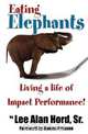 Eating Elephants, Lee A. Hord 