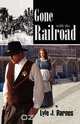 Gone with the Railroad, Lyle J. Barnes 