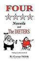 Four Star Novels and the Dieters, George Melnik 