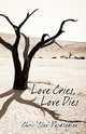 Love Cries, Love Dies, Chris "Clou" Papazoglou 