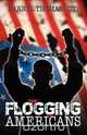 The Flogging of Americans, Darryl Thomas (Dt) 