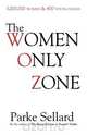 The Women Only Zone, Parke Sellard 