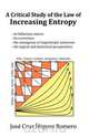 A Critical Study of the Law of Increasing Entropy, Jos Cruz Iguez Romero 