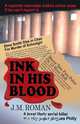 Ink in His Blood, J. M. Roman 