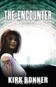 The Encounter, Kirk Bonner 