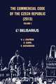 The Commercial Code of the Czech Republic Volume I, H. J. Chapman 