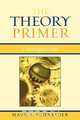 Theory Primer, Mark A. Schneider 