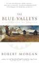 The Blue Valley, Robert Morgan 
