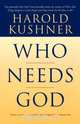 Who Needs God, Harold S. Kushner 