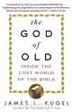 The God of Old, James L. Kugel 