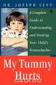 My Tummy Hurts, Joseph Levy 