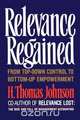 Relevance Regained, H. Thomas Johnson 