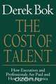 The Cost of Talent, Derek Curtis Bok 