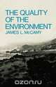 The Quality of the Environment, James L. McCamy 