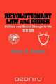 Revolutionary Law and Order, Peter H. Juviler 