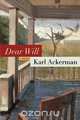 Dear Will, Karl Ackerman 