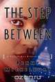The Step Between, Penny Mickelbury 