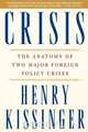 Crisis, Henry A. Kissinger 
